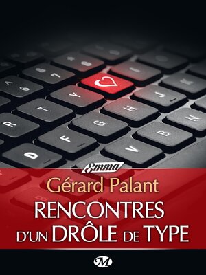 cover image of Rencontres d'un drôle de type